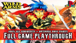 WILD ARMS (1996) 100% FULL GAME - COMPLETE GAMEPLAY WALKTHROUGH【NO COMMENTARY】