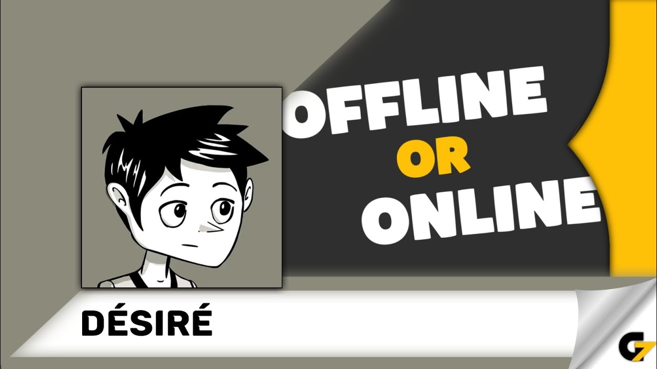 Désiré game offline or online ? 