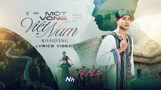 MỘT VÒNG VIỆT NAM - KHẢI ĐĂNG | LYRICS VIDEO