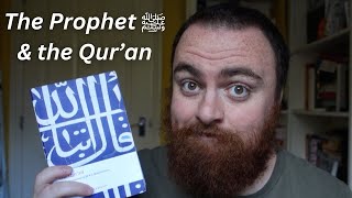 Understanding Prophet Muhammad's ﷺ Role in the Quran