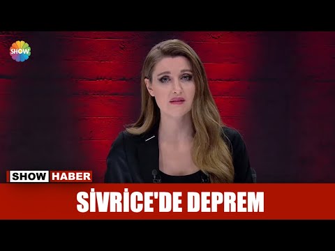 Sivrice'de deprem