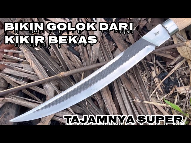 Bikin golok dari kikir bekas tajamnya ngeri class=