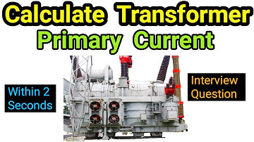 Calculate primary side current of distribution transformer / Electrical platform