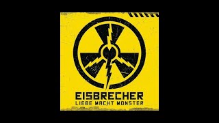 Liebe Macht Monster by Eisbrecher - English Lyrics