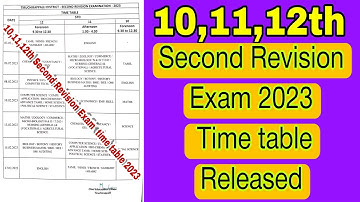 10,11,12th Second Revision Exam 2023 time table Released Update|12th Second Revision Exam time table