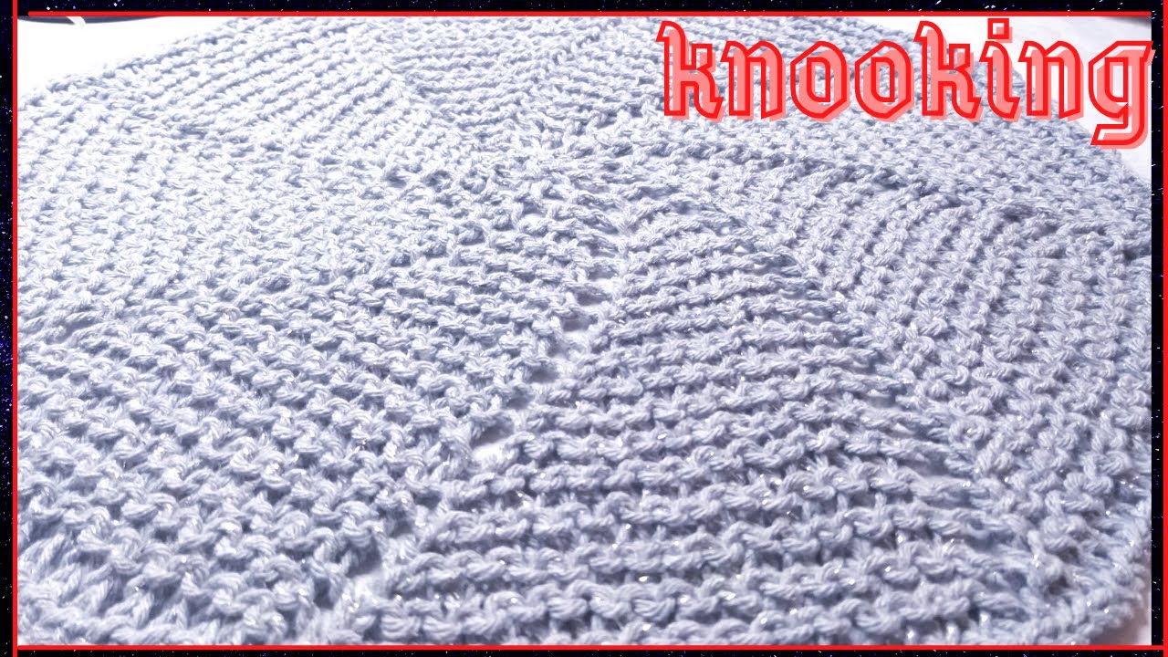 Como fazer peça de  tricô redondo  Knooking  passo a passo @Pontos e Peças Marly Thibes