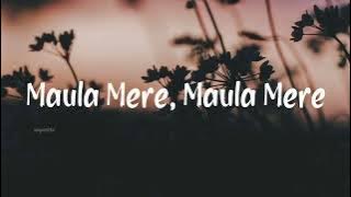 Maula Mere Maula | Lyrical song| Anwar | Roop Kumar Rathod | Mithoon