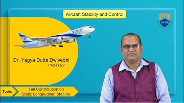 Tail Contribution on Static Longitudinal Stability by Dr. YD Dwivedhi