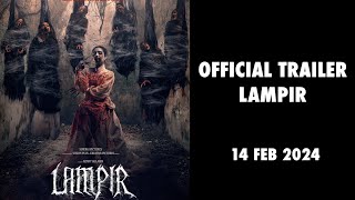 LAMPIR -  Final Trailer