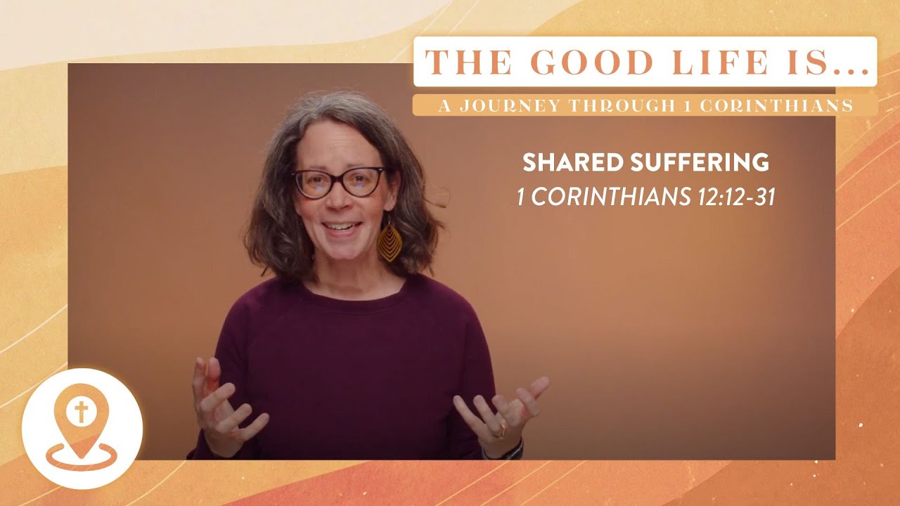 shared-suffering-1-corinthians-12-12-31a-youtube
