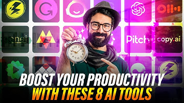 Boost your productivity with these 8 AI Tools!