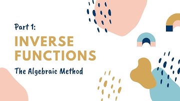 IM3 Finding Inverses Algebraically