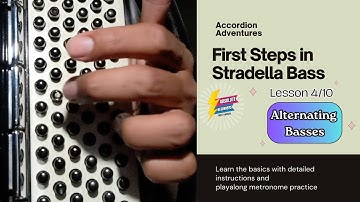 Lesson 4 - Alternating Bass - First Steps on Stradella Bass - Free Accordion Course for Beginners