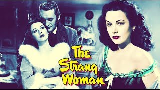 The Strange Woman English Full Movie | Hedy Lamarr, George Sanders | English Classic Full Movie The Strange Woman English Full Movie | Hedy Lamarr, George Sanders | English Classic Full Movie
