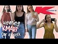 I WORE ONLY KMART FOR A WEEK!