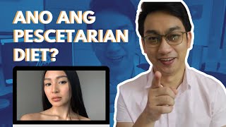 PESCATARIAN DIET (Nadine Lustre) Doctor Explains | Dr. Dex Macalintal