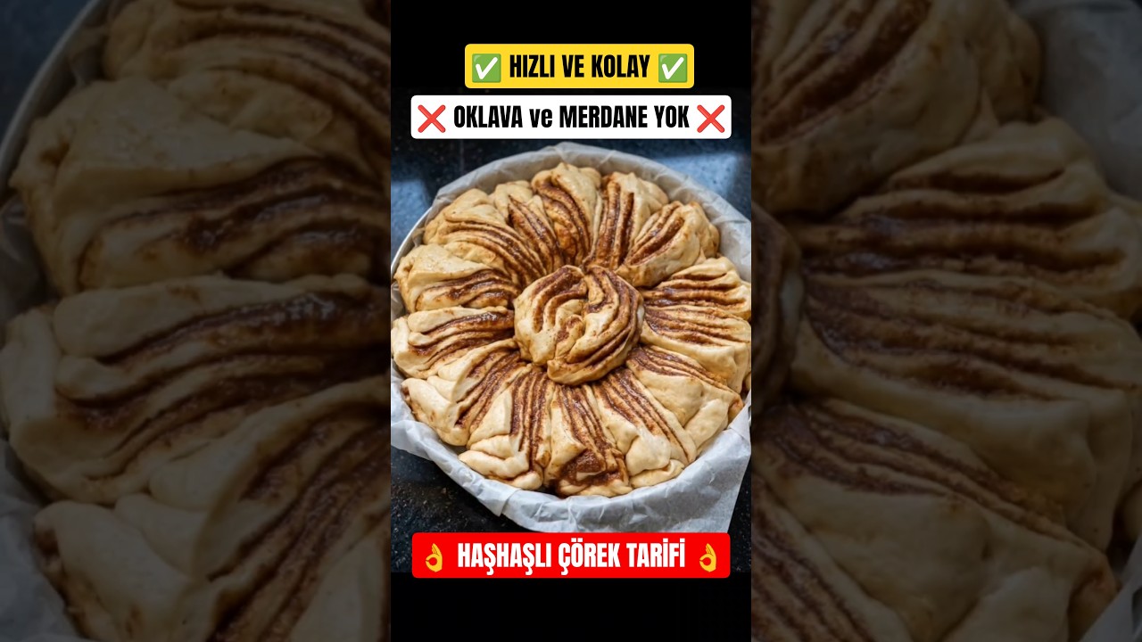 ✅ HIZLI VE KOLAY HAŞHAŞLI ÇÖREK TARİFİ #keşfet