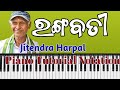 Rangabatijitendra harpalsambalpuri song piano tutorial notation samant keyboard casio song new