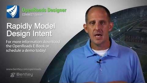 OpenRoads Designer - Capturez efficacement votre intention de conception