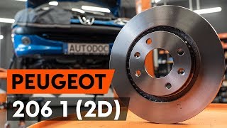 Hur byter man Bromsskiva PEUGEOT 206 CC (2D) - videoguide