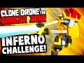 Clone Drone in the Danger Zone - INFERNO CHALLENGE! Fire & Trophy Update - Clone Drone Gameplay