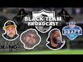 2024 black team broadcast draft special