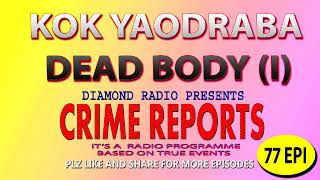 Diamond Radio Crime Report 77 Episode