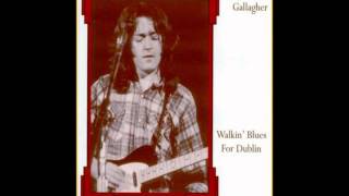 Rory Gallagher - The Cuckoo (Dublin 1972)