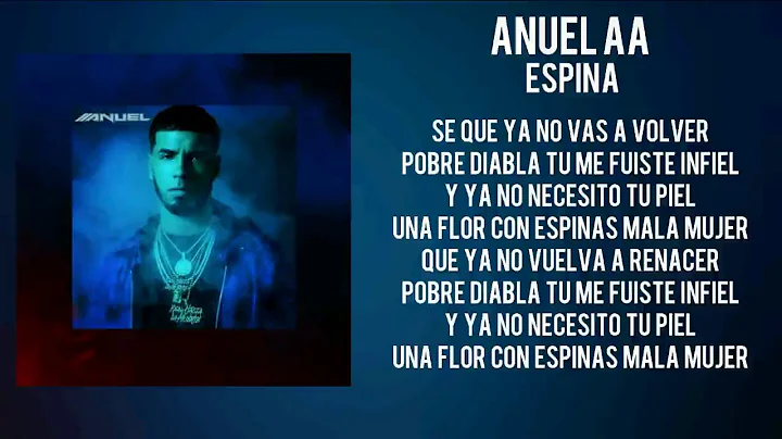 ANUEL AA - ESPINA (LETRA) (LBUM REAL HASTA LA MUERTE)