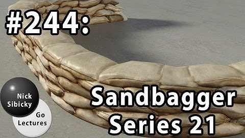 Nick Sibicky Go Lecture #244 - Sandbagger Series 21