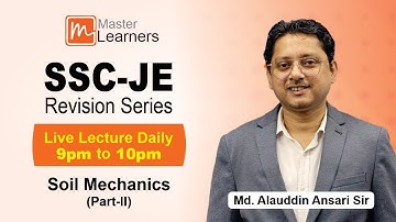 SSC-JE 2022 Revision Series| Soil Mechanics (Part-2)| MD Alauddin Ansari Sir