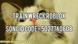 Train Wreck Roblox Song Id Youtube - roblox chrain song