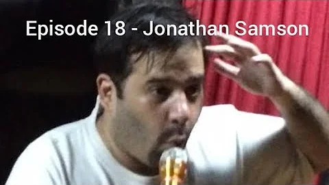 The John Clarence Gomez Show - Episode 18 - Jonath...