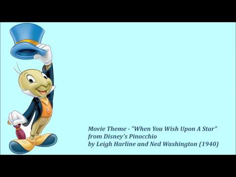 Movie Theme - "When You Wish Upon A Star" from Disney's Pinocchio Movie Theme - "When You Wish Upon A Star" from Disney's Pinocchio