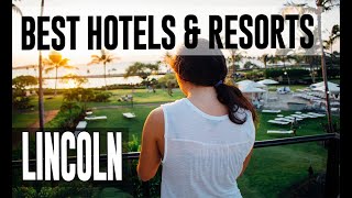 Best Hotels and Resorts in Lincoln, United Kingdom UK