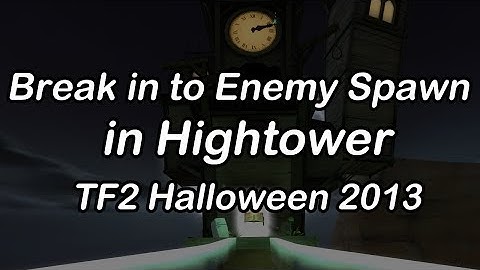 Get into enemy spawn on Helltower in TF2