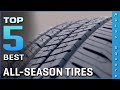 Top 5 Best All-Season Tires Review in 2021
