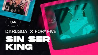 4. Sin Ser King - D. Krugga, ForyFive (Audio Oficial)