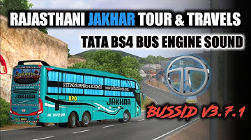 RAJASTHANI JAKHAR TRAVELS TATA BS4 BUS ENGINE SOUND FILE PACK  V3.7.1।TATA BS4 BUS ENGINE SOUND PACK