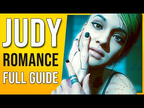 DON’T MESS UP – Judy Romance Guide in Cyberpunk 2077 - (Romance Side Quest Walkthrough)