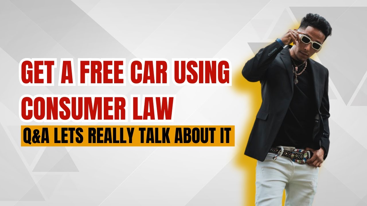 get-a-free-car-using-consumer-law-q-a-lets-really-talk-about-it