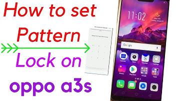 how to set pattern lock on oppo a3s