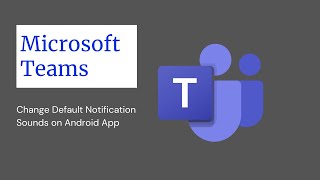 How to change notification sound on Microsoft Teams Android App #shorts screenshot 4