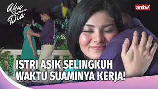 SUAMI SIBUK BEKERJA ISTRI NEKAT SELINGKUH DI RUMAH! | Aku Bukan Dia Eps 04 FULL