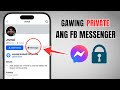PANO GAWING PRIVATE ANG FB MESSENGER MO