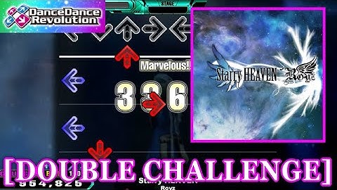 【DDR 2013】 Starry HEAVEN / Royz [DOUBLE CHALLENGE] 譜面確認+Clap