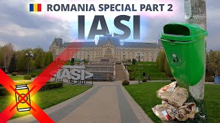 Romania Special Part 2: Iasi. Dirty or not?