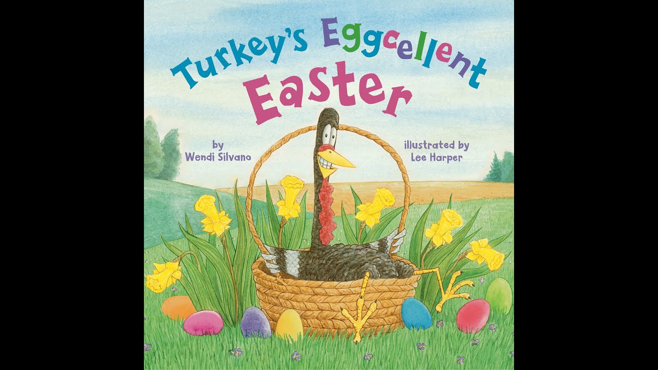 Turkey's Eggcellent Easter - Read Aloud - YouTube