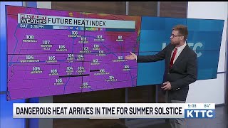 Dangerous heat arrives in time for Summer Solstice