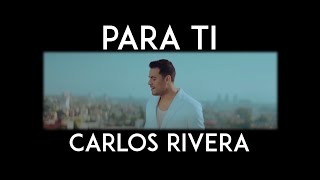 Karaoke Para Ti al estilo de Carlos Rivera
